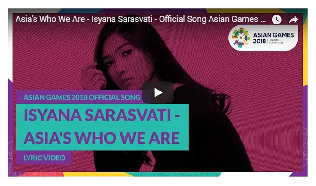 daftar lagu playlist musik artis penyanyi musisi selebriti theme song official asian games 2018 album lirik video download youtube terbaru rilis